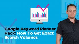 Google Keyword Planner: How To Get Exact Search Volumes