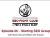 SEO Fight Club – Episode 26 – Starting SEO Groups w/ Marie Ysais  and Moon Seo Hussain