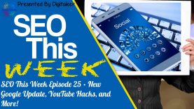 SEO This Week EP25 • New Google Update, YouTube Hacks, and More!