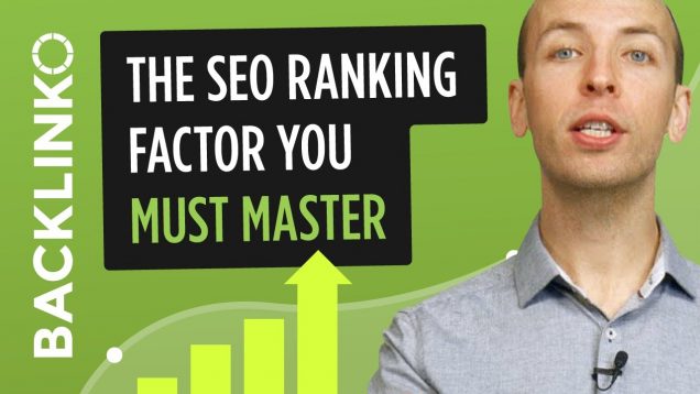 The SEO ranking factor you MUST master to rank in Google