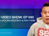▷ SEO Video Show Live Stream: Episode 000 – Introduction, housekeeping & Ray Hom