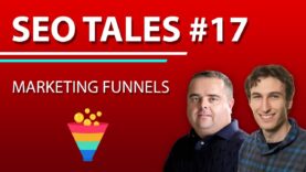 Marketing Funnels | SEO Tales | Episode 17