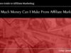 How Much Money Can You Make From Affiliate Marketing
