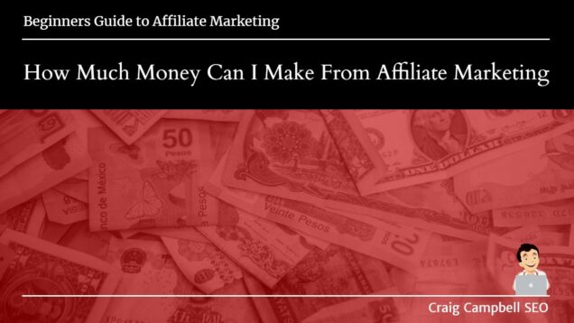 How Much Money Can You Make From Affiliate Marketing