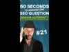 Domain Authority for SEO : is it a proper metric for Google Search Engine Optimisation? #Shorts