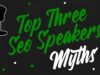 Top Three SEO Speakers Myths & Pet Peeves