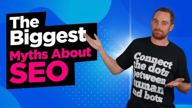 What Are The Biggest Myths & Lies About SEO