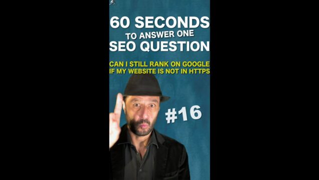 Can I still rank today on Google a website, which is not in HTTPS? – SEO Conspiracy QA #Shorts
