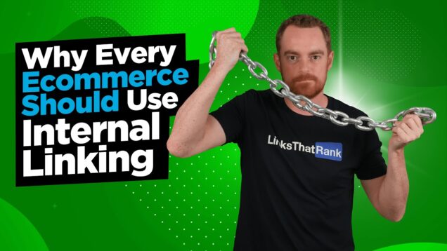 Why Every E-commerce Site Should Use Internal Link Building