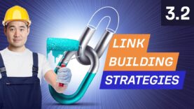 3 Link Building Strategies to Get Backlinks – 3.2. SEO Course by Ahrefs