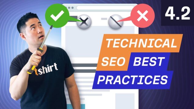 Technical SEO Best Practices for Beginners – 4.2. SEO Course by Ahrefs