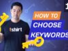 What are Keywords and How to Choose Them? 1.1. SEO Course by Ahrefs