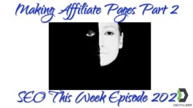 Landing Pages for Affiliate Marketing – SEO This Week Episode 202