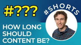 How Long Should Content Be? #shorts