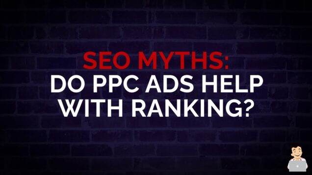 Do PPC Ads Help Rankings? [SEO Myths] #shorts