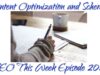 Content Optimization and Schema – SEO This Week Episode 208