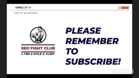 SEO Fight Club – Episode 120 – Argument Against Intent & Quality