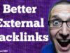 External Link Building-How to Build Better External Backlinks