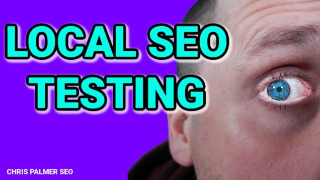 Local SEO Testing to Rank in Google Maps Experiments