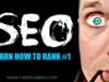 SEO Training, Learn How to Rank #1 On Google in 2022
