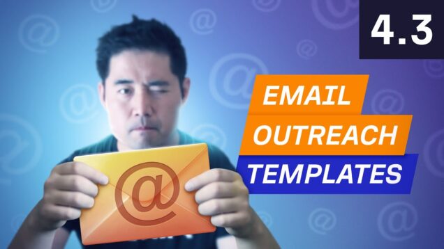 How to Write Email Outreach Templates That Don’t Sound Templated – 4.3. Link Building Course