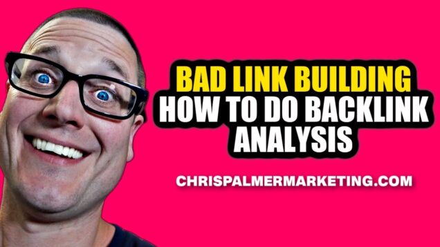How to do Backlink Analysis For Bad Link Building